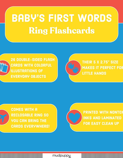 Load image into Gallery viewer, Baby'S First Words Flash Cards – 26 Double-Sided Word Flash Cards on a Reclosable Plastic Ring, Learning Game for Babies and Toddlers Ages 3 to 5, Multicolor
